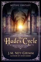 The Hades Cycle