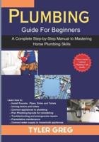 Plumbing Guide For Beginners