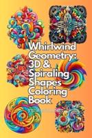 Whirlwind Geometry