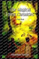 The Magical Forest Chronicles