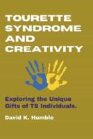 Tourette Syndrome and Creativity