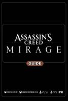 Assassin's Creed Mirage Complete Guide