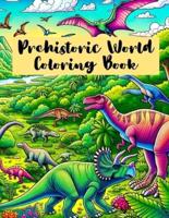 Prehistoric World Coloring Book