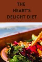 The Heart's Delight Diet