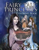 Fairy Tale Princesses Coloring Book