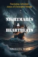Nightmares & Heartbeats