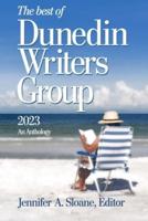 Best of Dunedin Writers Group 2023