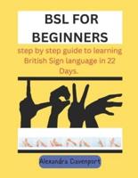BSL for Beginners