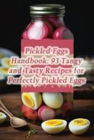 Pickled Eggs Handbook
