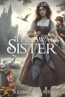 The Swans' Sister