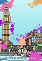 Creative Journey Through London. Art Therapy