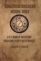 Indigenous American Herbal Bible