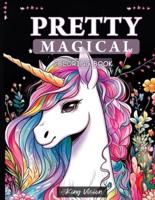 Pretty Magical Coloring Book
