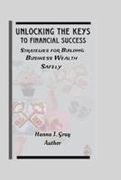 Unlocking the Keys to Financial Success