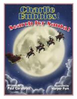 Charlie Bubbles, Search For Santa!