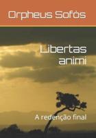 Libertas Animi