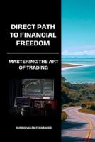 Direct Path to Financial Freedom