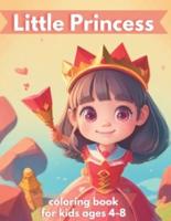 Little Princess Coloring Book Kids Ages 4-8