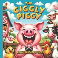The Giggly Piggy