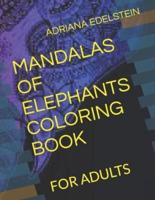 Mandalas of Elephants Coloring Book