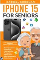 iPhone 15 for Seniors
