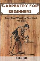 Carpentry for Beginners