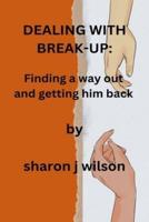 Dealing With Breakup