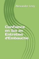 Confiance En Soi En Entretien d'Embauche