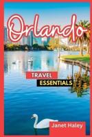 Orlando Travel Essentials 2023