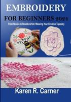 Embroidery for Beginners 2024