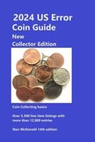 2024 US Error Coin Guide - New Collector Edition