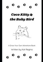 Coco Kitty & The Baby Bird