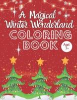 A Magical Winter Wonderland Coloring Book