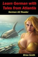 Learn German With Tales from Atlantis
