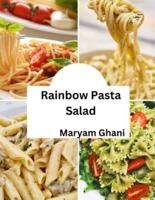 Rainbow Pasta Salad