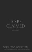 To Be Claimed Gentle Scars