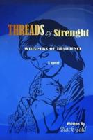 Threads Of Strength