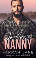 Do-Over With The Nanny