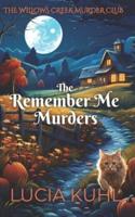 The Remember Me Murders