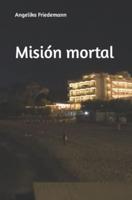 Misión Mortal