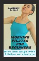 Morning Pilates for Beginners