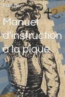 Manuel D'instruction À La Pique