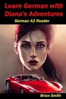 Learn German With Diana's Adventures