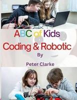 ABC of Kids Coding & Robotic