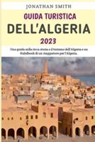 Guida Turistica Dell'Algeria 2023