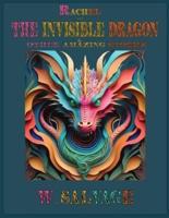 Rachel and The Invisible Dragon & Other Amazing Stories