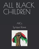 All Black Children