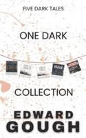 One Dark Collection