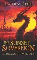 The Sunset Sovereign