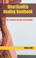 Diverticulitis Healing Handbook